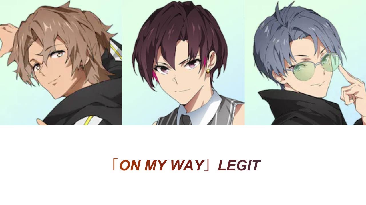 LEGIT - ON MY WAY (eng color coded lyrics)