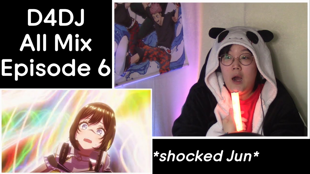 Newbie Jun Reacts | D4DJ All Mix (Episode 6)