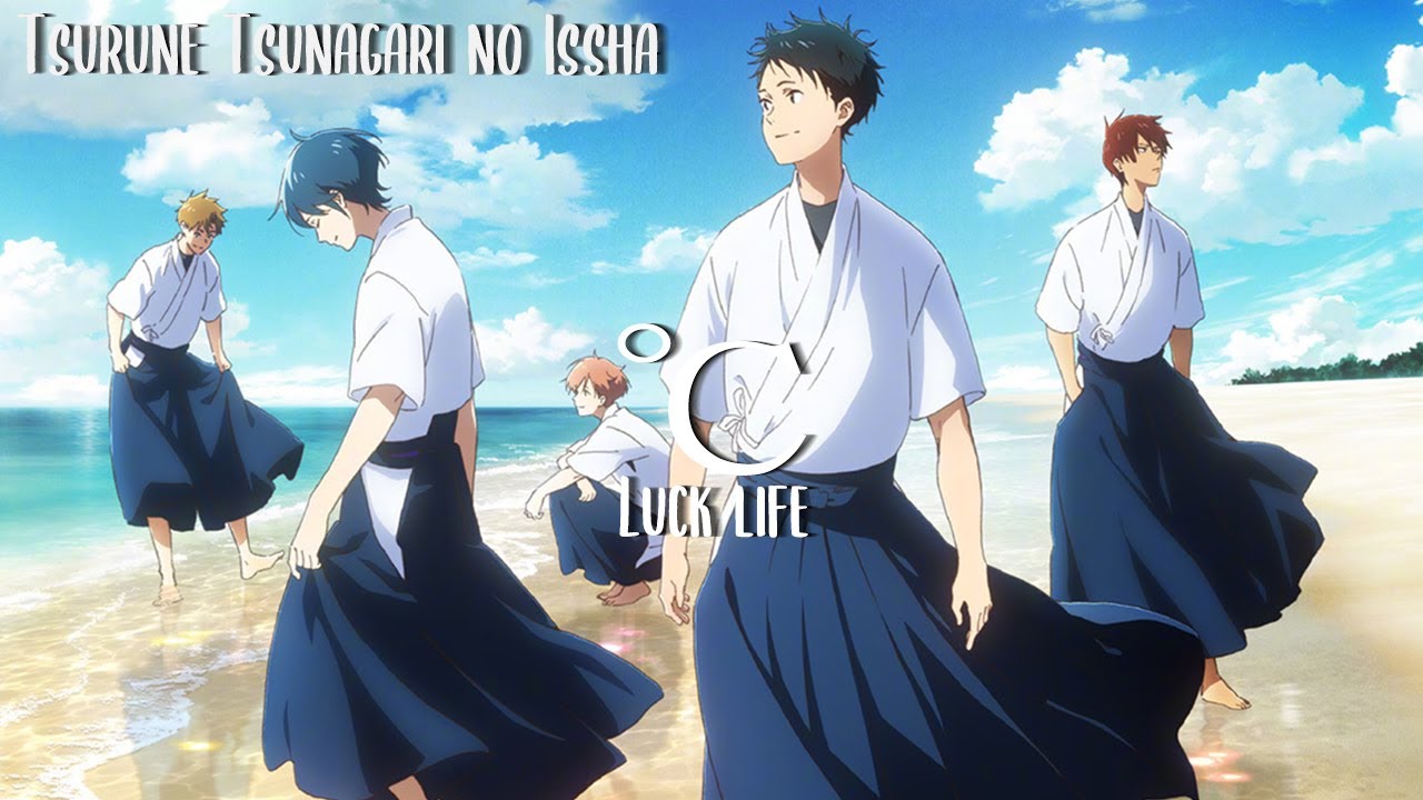 【Eng Lyrics】Tsurune Season 2 Tsunagari no Issha OP Full「℃」Luck life