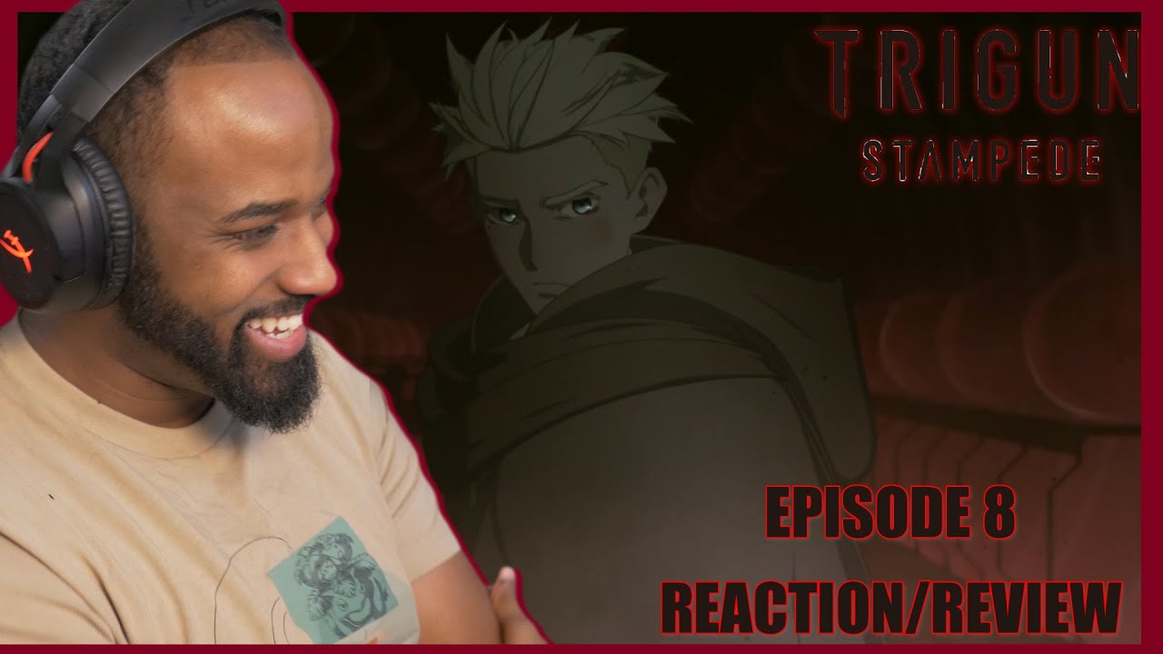 THE BEGINNING!!! Trigun Stampede Episode 8 *Reaction/Review*