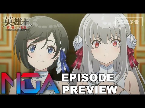 Reborn to Master the Blade: From Hero-King to Extraordinary Squire ♀ Episode 2 Preview [English Sub]