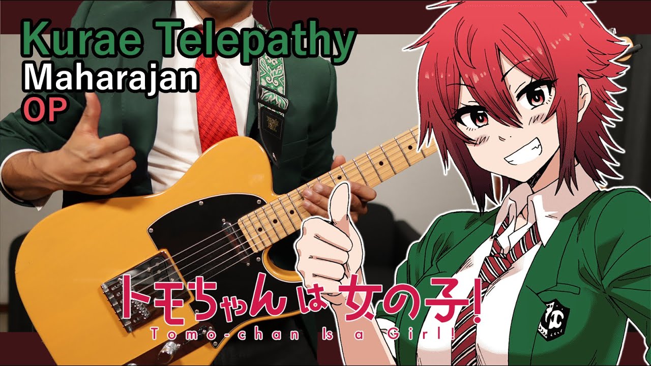 [🎼TABS] Kurae! Telepathy (くらえ! テレパシー) / Maharajan | Tomo-chan Is a Girl! (トモちゃんは女の子！) OP Full cover