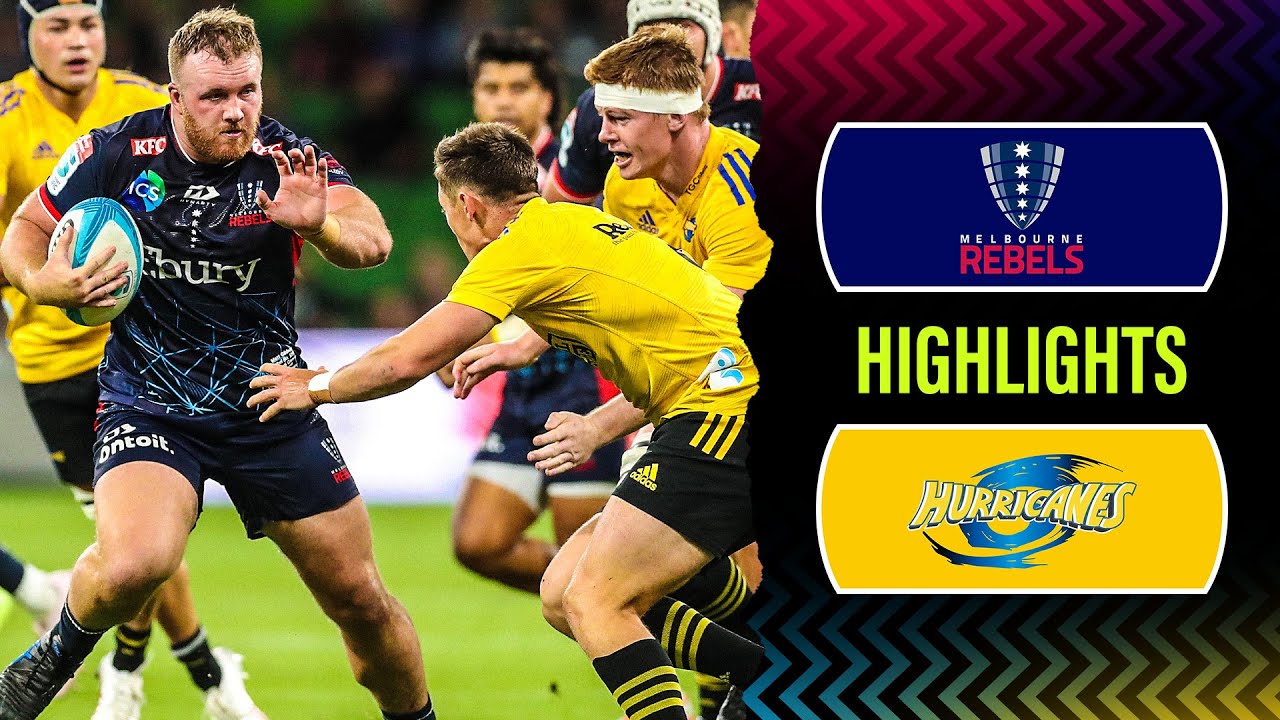 Super Rugby Pacific 2023 - Rebels v Hurricanes - Rd 2 Highlights