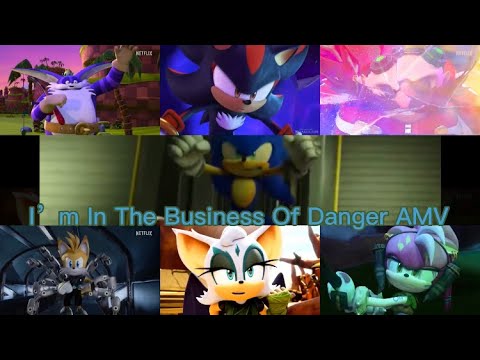 Sonic Prime-I’m In The Business Of Danger [AMV]