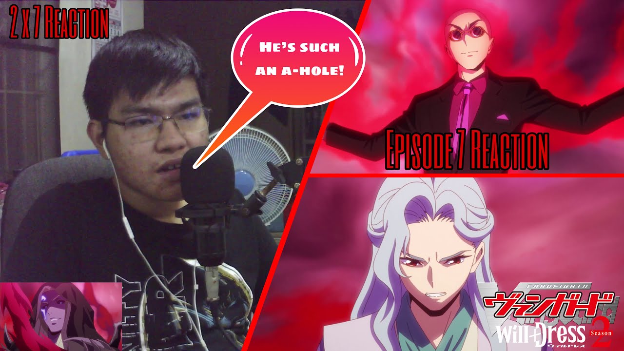 MASANORI VS ZAKUSA | Cardfight!! Vanguard will+Dress Season 2 Episode 7 REACTION