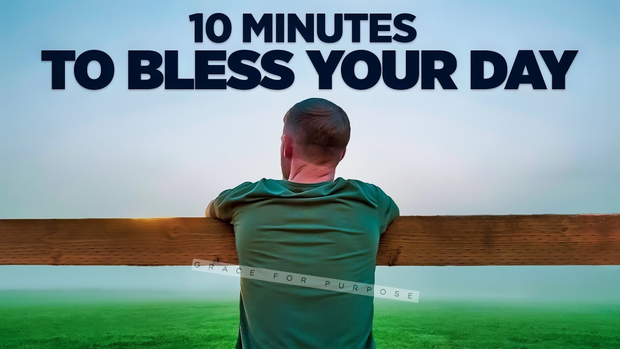 Give Us Grace and Grant Us Wisdom | A Blessed Morning Prayer To Start Your Day