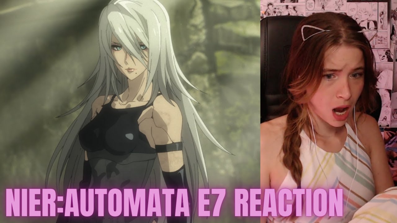 NieR:Automata Ver1.1a Episode 7 Reaction & Review | Animaechan