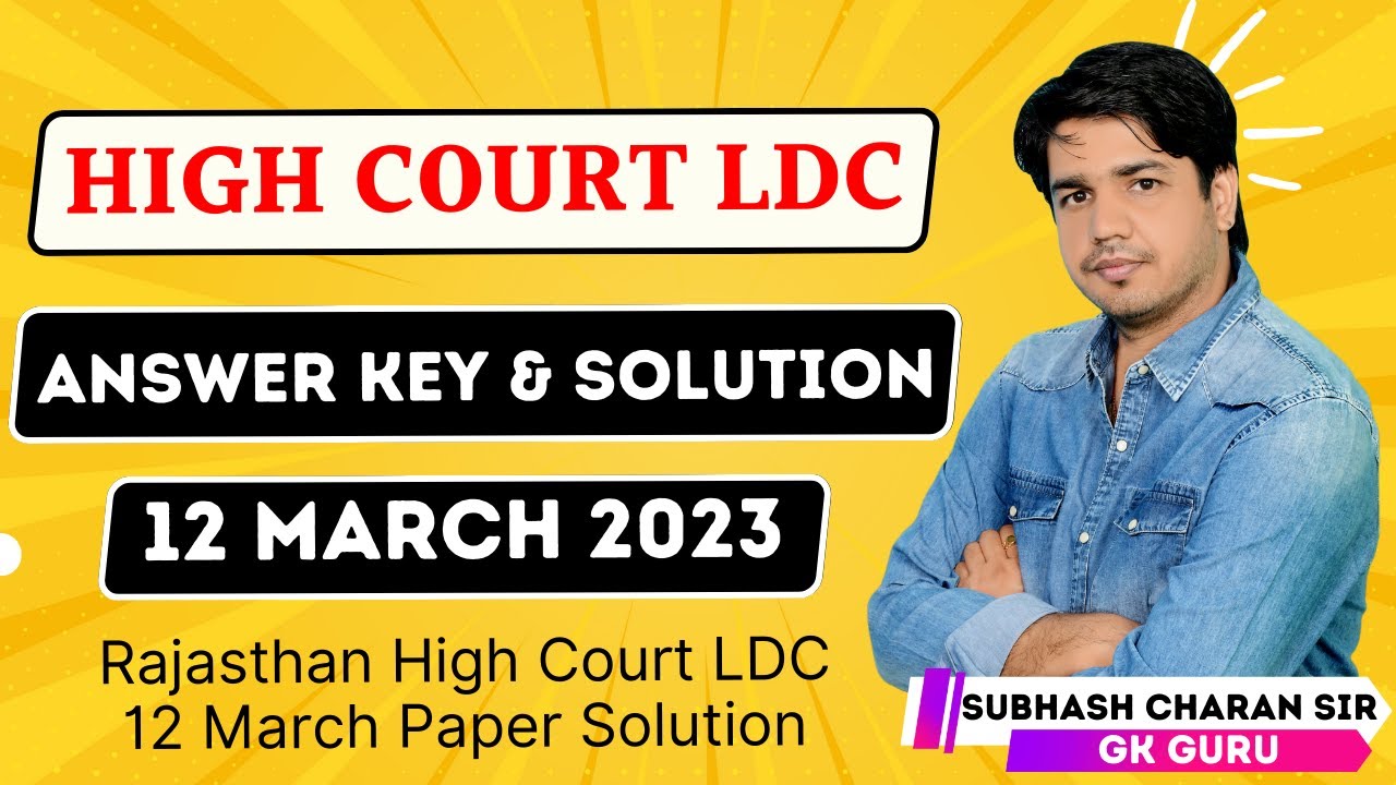 Rajasthan High Court LDC Answer Key ( 12 March ) Rajasthan LDC Paper Solution By Subhash Charan Sir