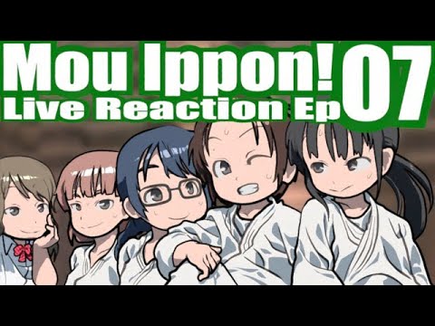 ▶Reaction+海外の反応◀ Mou Ippon!/"Ippon" again! Ep 07