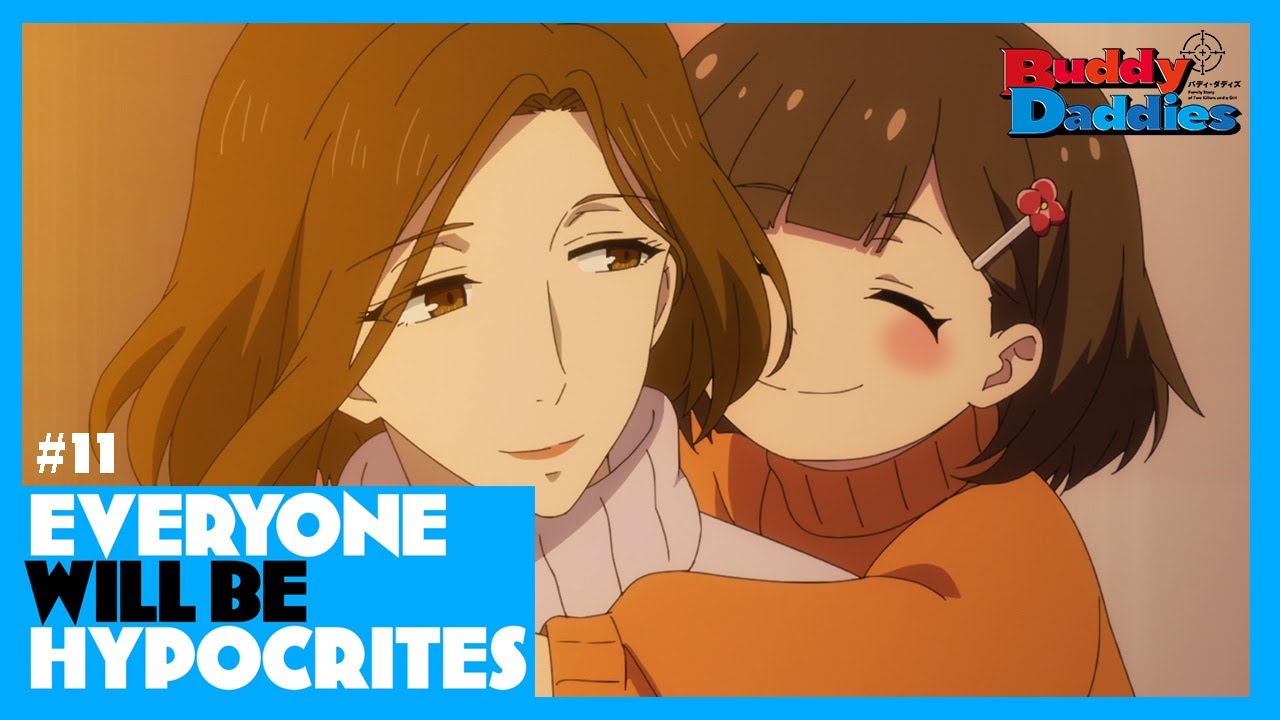 TVアニメ『Buddy Daddies』#11「EVERYONE WILL BE HYPOCRITES」予告動画