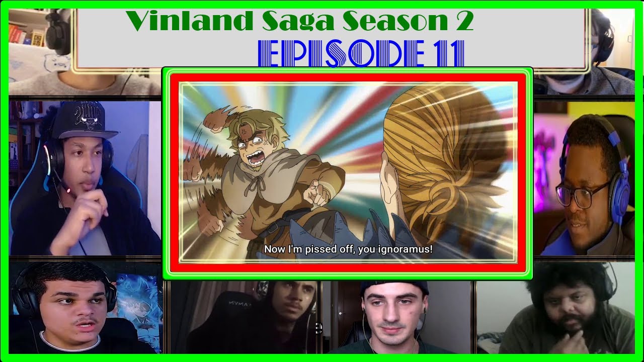 Vinland Saga Season 2 Episode 11 Reaction Mashup  ヴィンランド・サガ