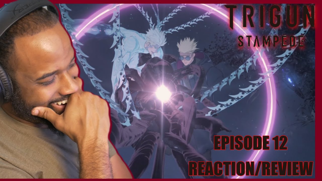 THIS ENDING IS CRAZY!!! Trigun Stampede Episode 12 *Reaction/Review*