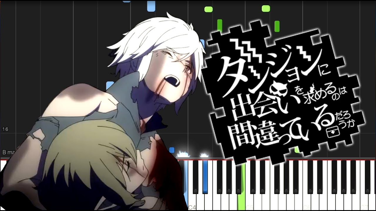 ダンジョンに出会いを求めるのは間違っているだろうかIV ED2 - 切り傷 on Piano Cover