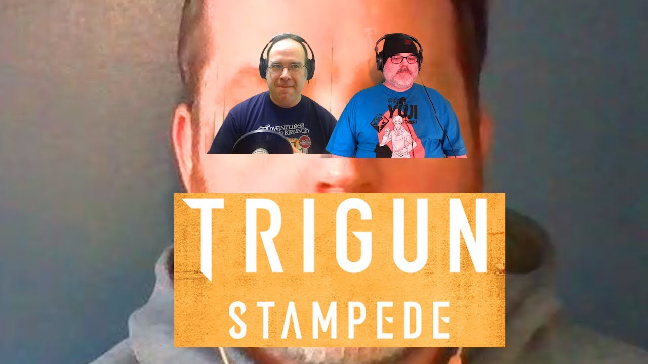 Trigun Stampede S1E10-12 REVIEW! Anime Dad & Friends