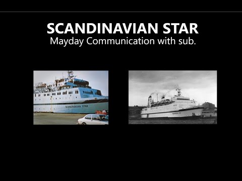 M/S Scandinavian Star MAYDAY call with subtitles and translation recording.