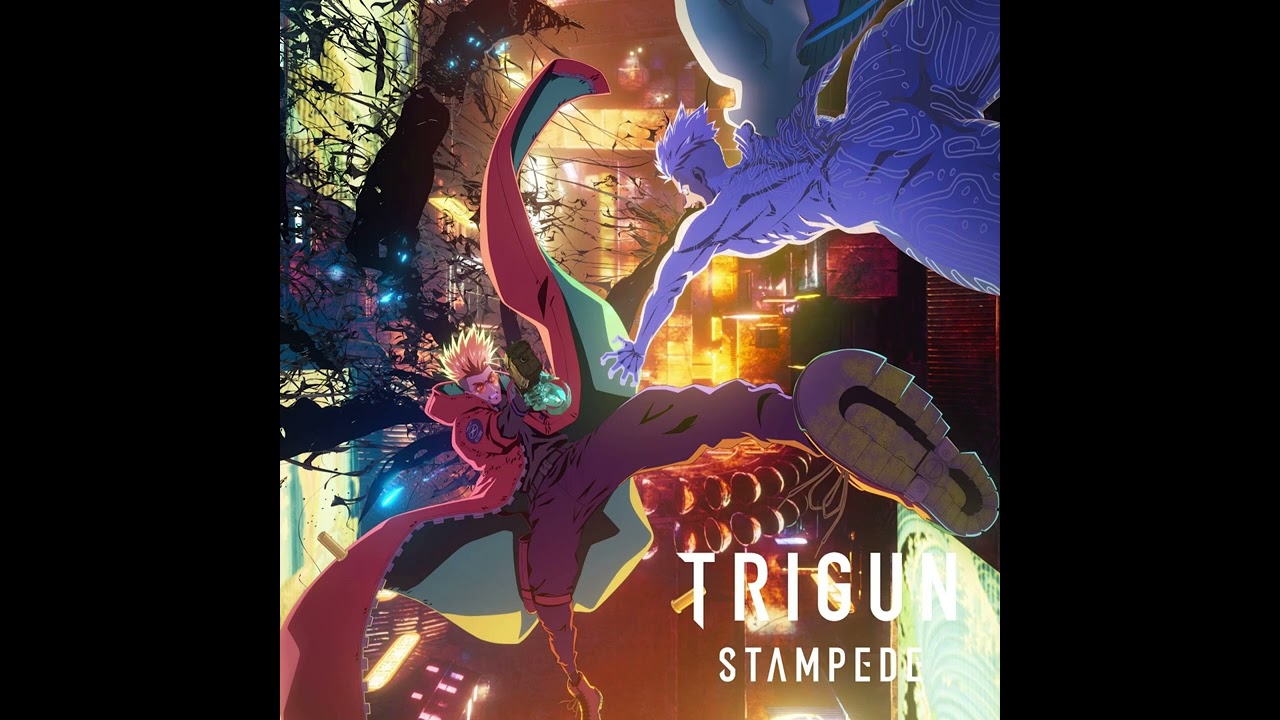 20. Reunion『 TRIGUN STAMPEDE OST 2  』