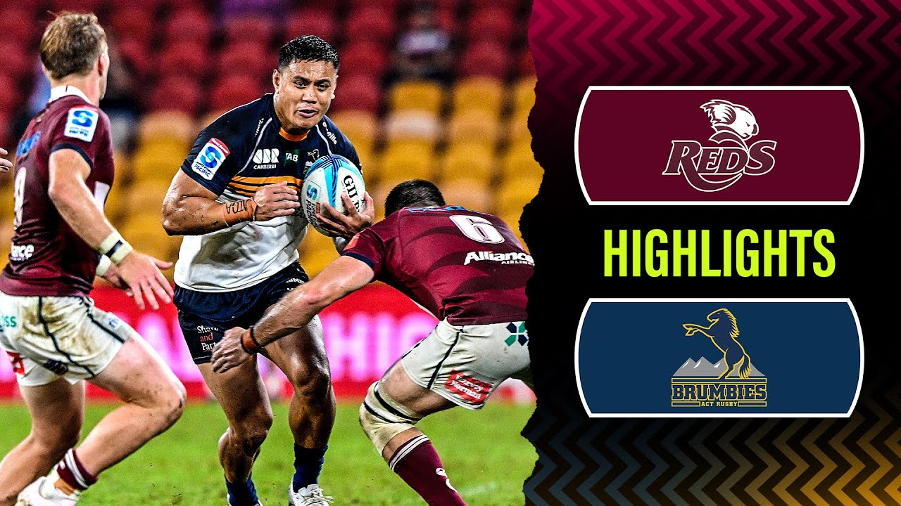 Super Rugby Pacific 2023 | Reds v Brumbies | Rd 7 Highlights