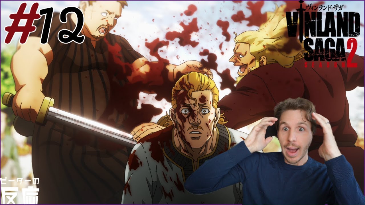 ピーターの反応 【ヴィンランド・サガ 2期】 12話 Vinland Saga Season 2