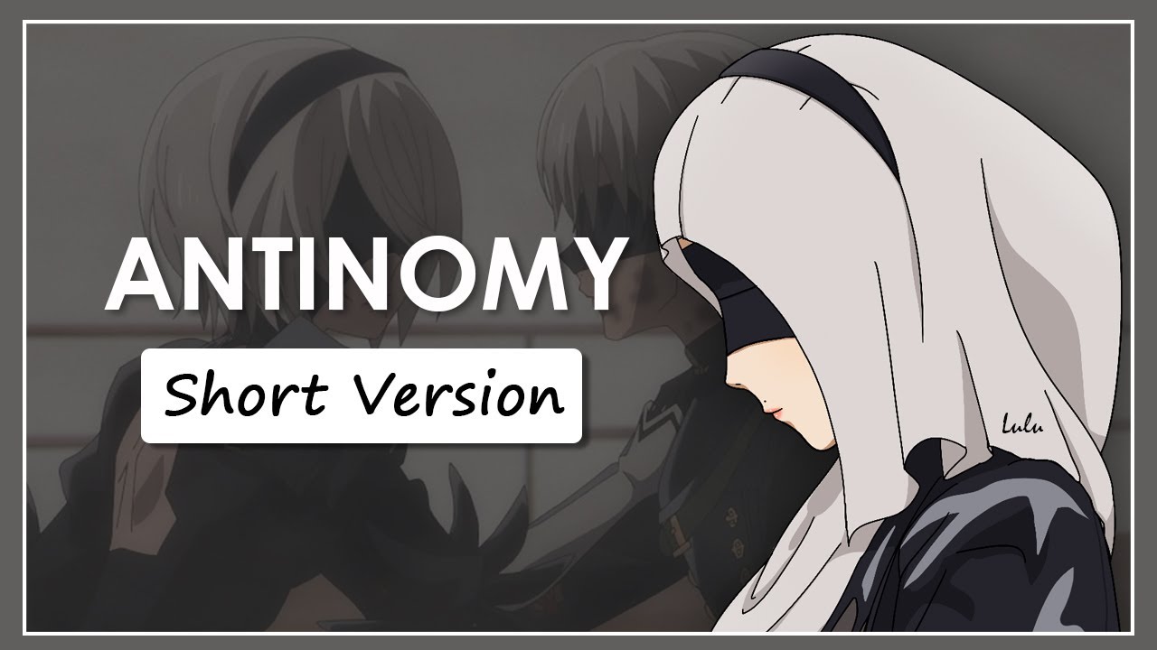 [NieR:Automata Ver1.1a ED] amazarashi  - Antinomy / アンチノミー  | FEMALE COVER | Lyrics