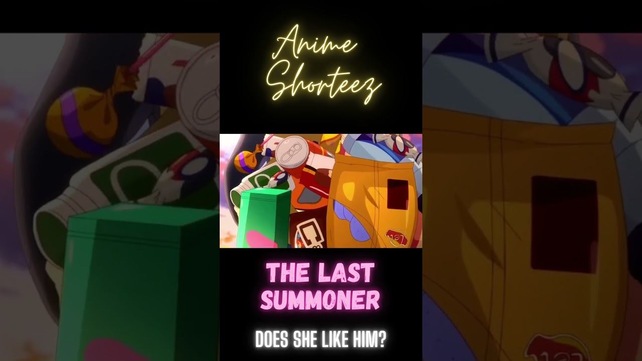 Last Summoner #anime #shorts