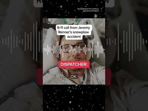 9-11 call from #JeremyRenner’s #snowplow accident