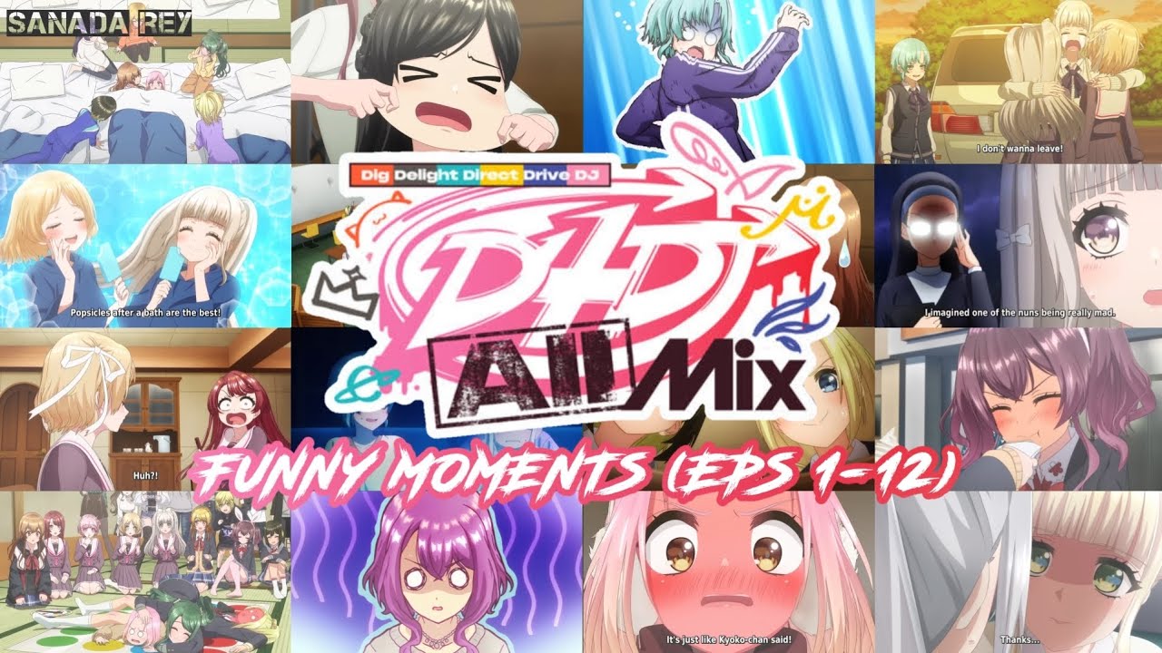 D4DJ All Mix Funny Moments || (Episode 1-12)