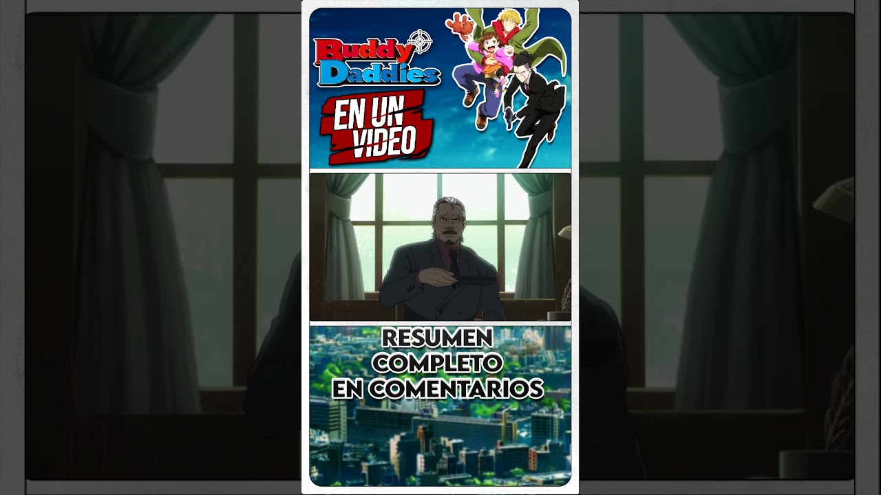 Buddy Daddies resumido en un clip  #shorts #animes #buddydaddies #resumen