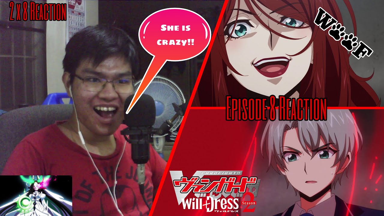 SOPHIE BELLE SHOWS HER TRUE POWER | Cardfight!! Vanguard will+Dress Season 2 Episode 8 REACTION