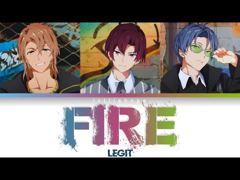 「Fire」- Legit — Color Coded Lyrics Kan/Rom/Esp