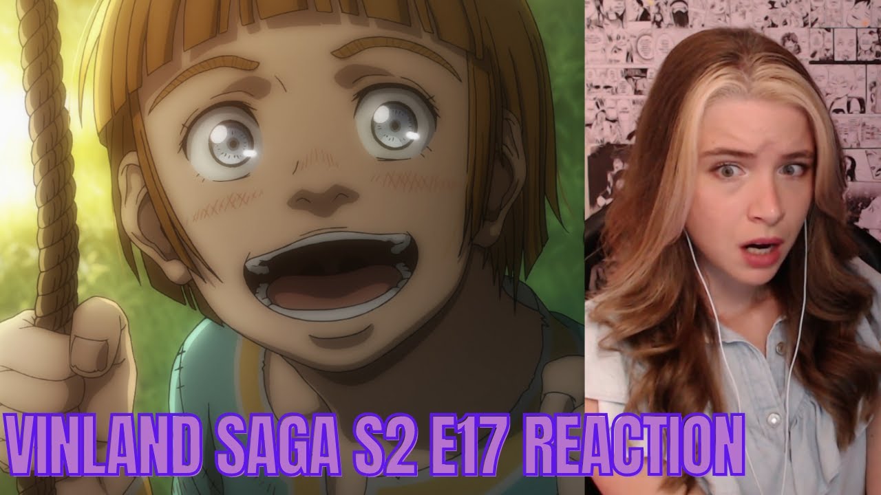 VINLAND SAGA S2 E17 Reaction & (MANY) Thoughts | Animaechan