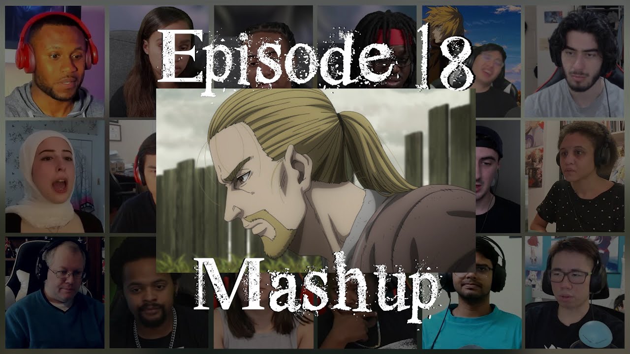 Vinland Saga Season 2 Episode 18 Reaction Mashup | ヴィンランド・サガ
