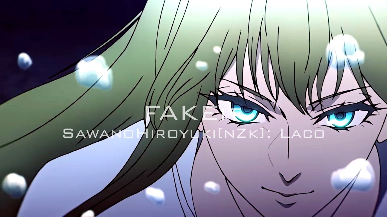 Fate/strange Fake: Whispers of Dawn - Theme Song Full『FAKEit』by SawanoHiroyuki[nZk]: Laco