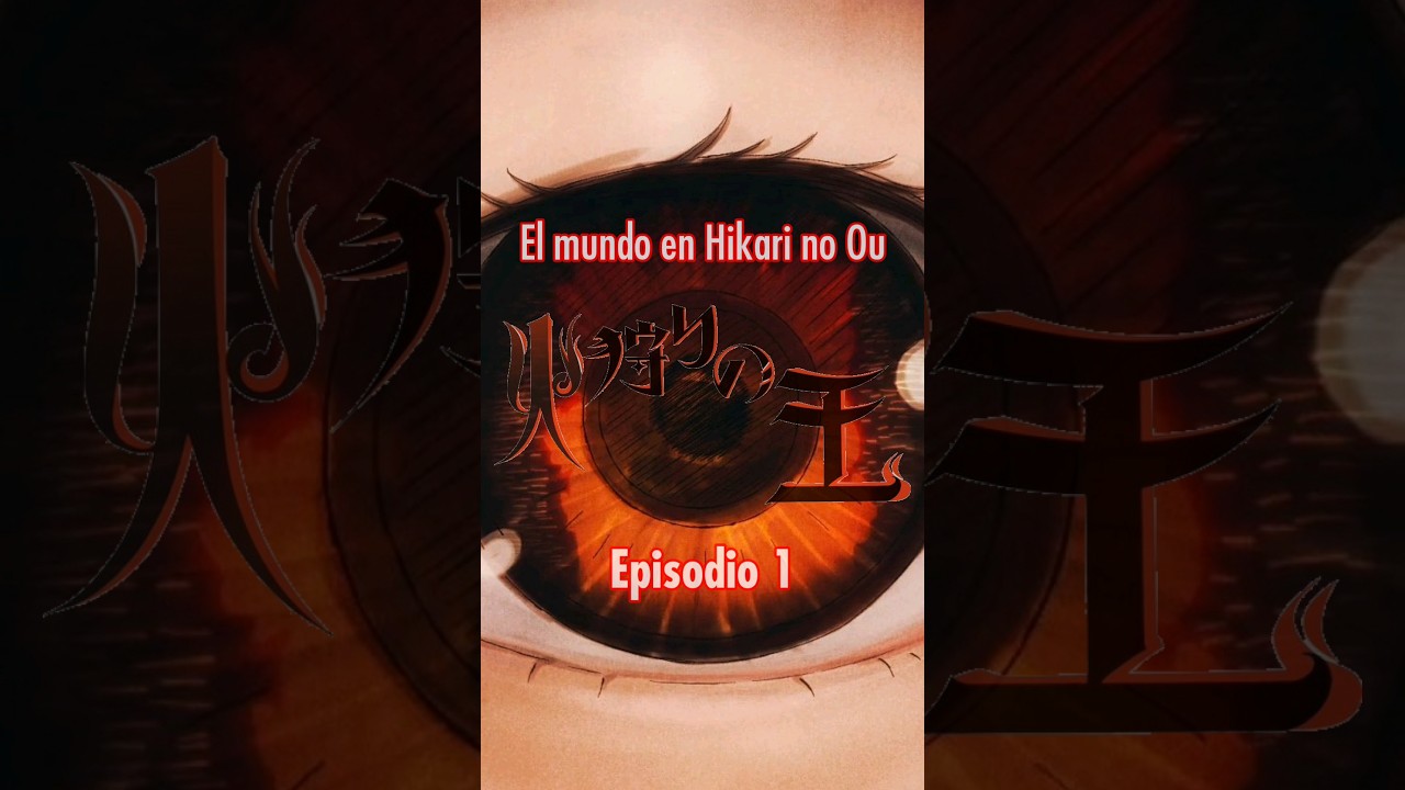 El mundo en Hikari no Ou: Episodio 1