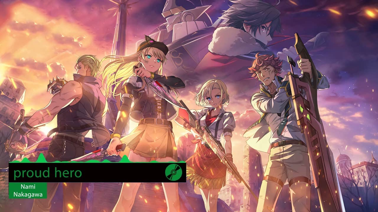 The Legend of Heroes Northern War Ending Full : proud hero - Nami Nakagawa