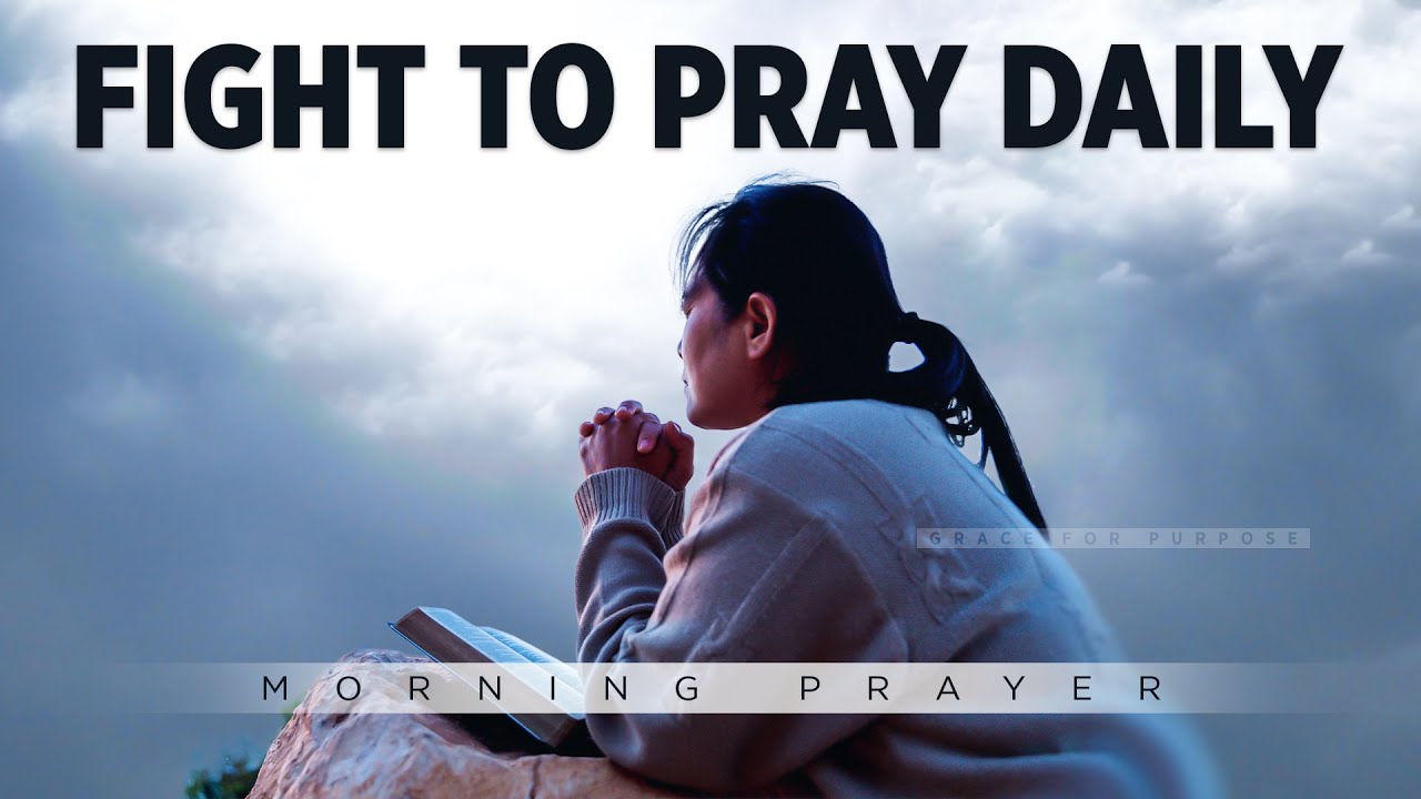 HAVE FAITH! Expect God To Answer Your Prayers | A Blessed Morning Prayer To Start Your Day