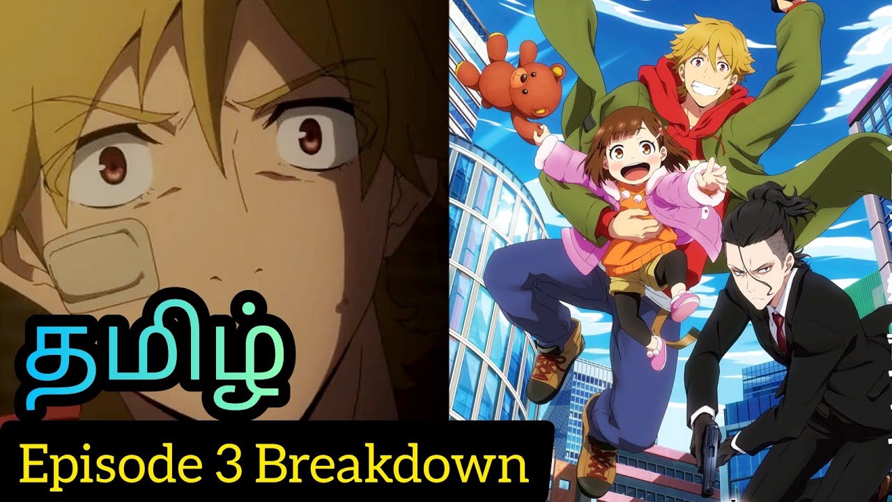 Buddy Daddies Episode 3 Tamil Breakdown (தமிழ்)