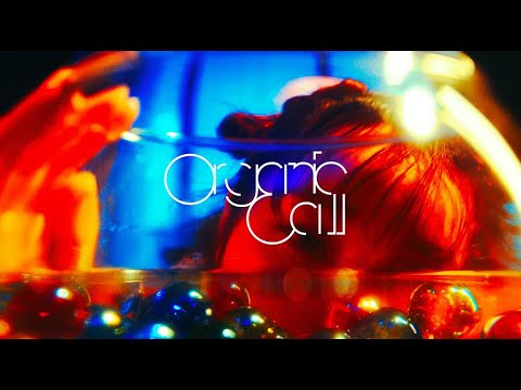 Organic Call「ハッピーエンドロール」 Music Video