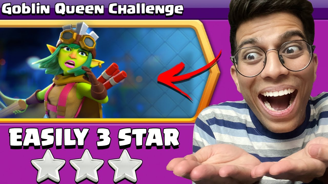 easiest way to 3 star GOBLIN QUEEN CHALLENGE (Clash of Clans)