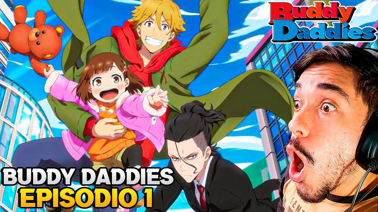 BANDIDOS ADOTARAM UMA CRIANÇA? | REACT BUDDY DADDIES EPISÓDIO 1 REACTION