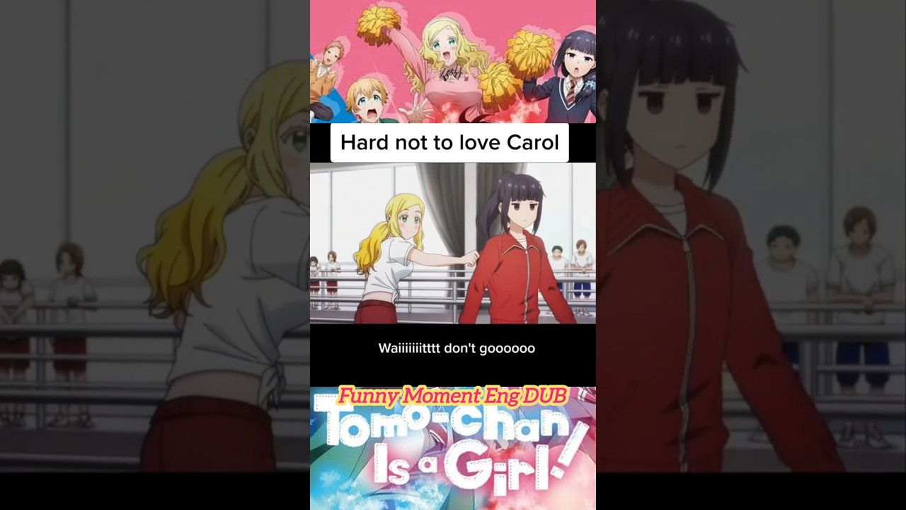 😍 NPC Carol ! TOMO CHAN is a Girl ! #tomochan #トモちゃんは女の子 #tomochanwaonnanoko #shorts