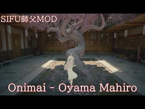 SIFU師父MOD　Onimai   Oyama Mahiro