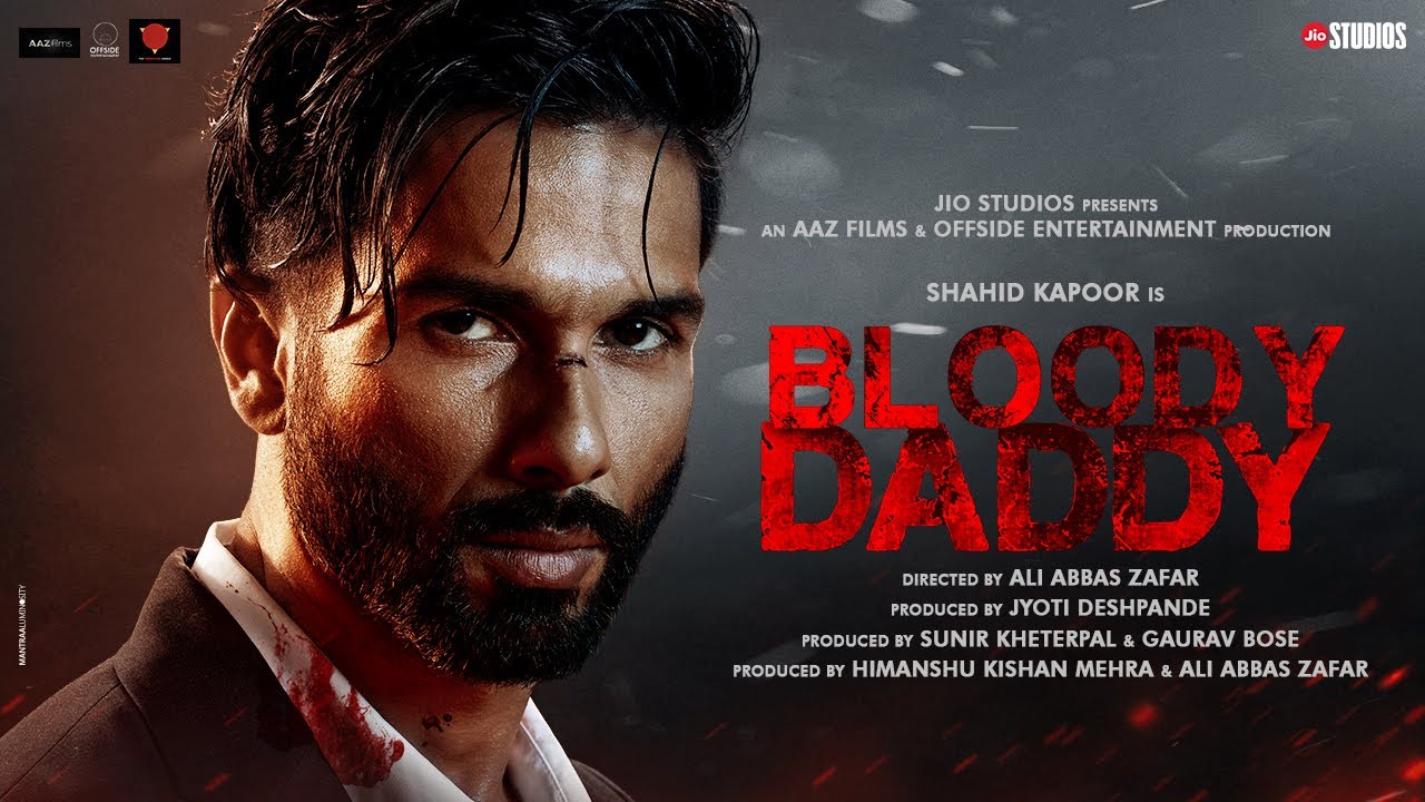 Bloody Daddy Teaser | Jio Studios | Shahid Kapoor | Ali Abbas Zafar