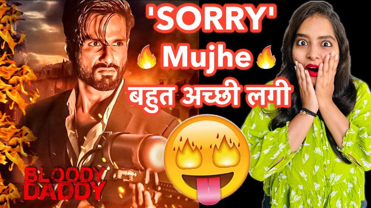 Bloody Daddy Movie REVIEW | Deeksha Sharma