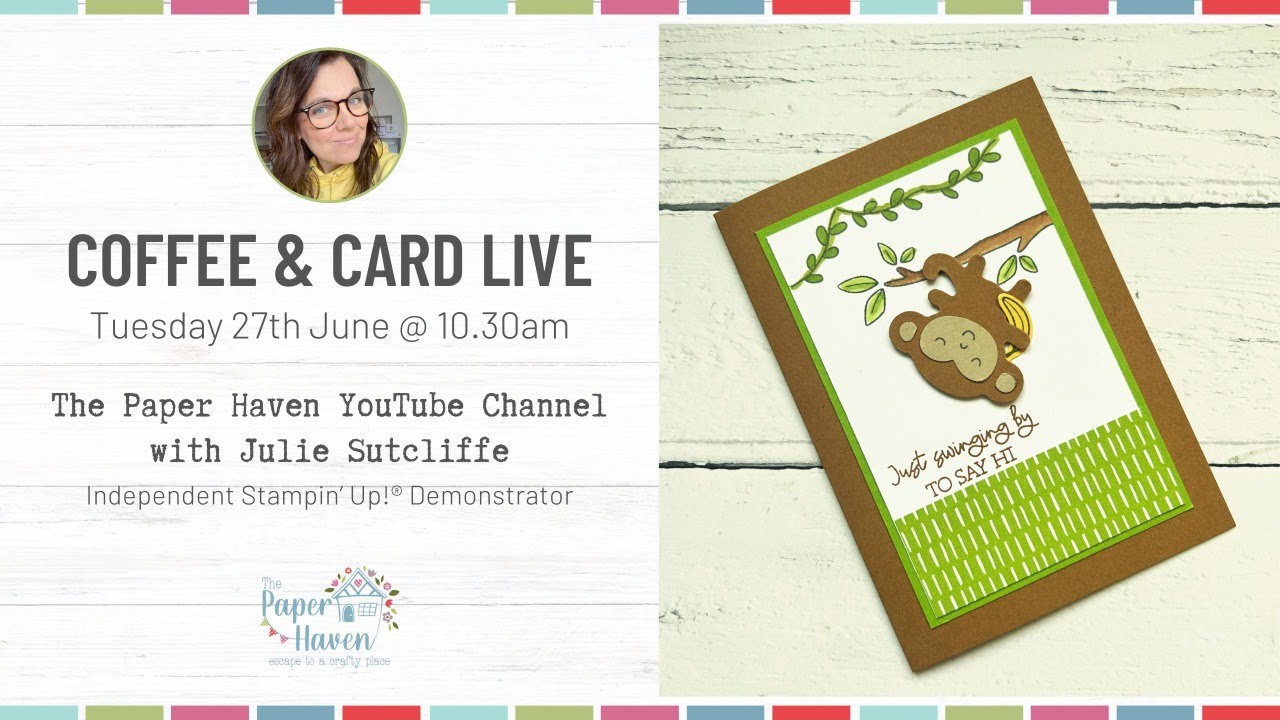 Coffee & Card Round 31 - Week 1 - Card making with The Paper Haven