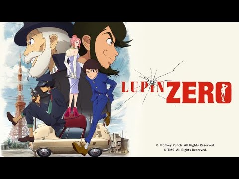 Propuestas de Doblaje - Lupin Zero