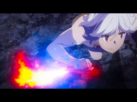 DanMachi Season 4 Pt.2「AMV-Bell & Ryuu Vs. Juggernuat」From the Ash Fearless