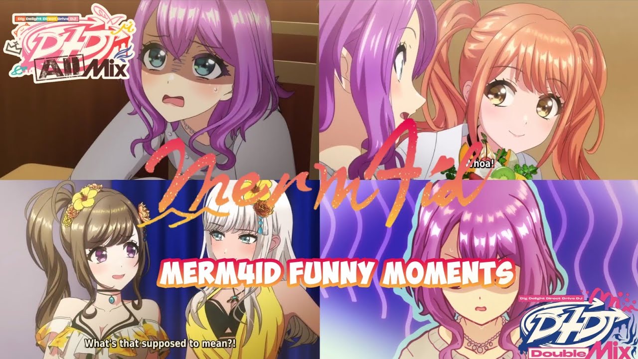 D4DJ All Mix & Double Mix || Merm4id Funny Moments