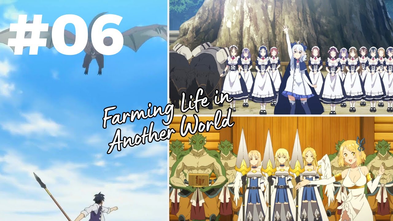 Hiraku annihilates wyvern | New villagers arrive!!! |  Farming Life in Another World Ep 06