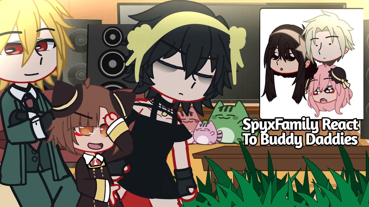 SpyxFamily React To Buddy Daddies ||READ THE DESCRIPTION!||