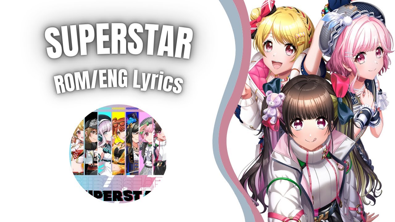 SUPERSTAR - D4DJ ALL STARS [ROM/ENG] Lyrics